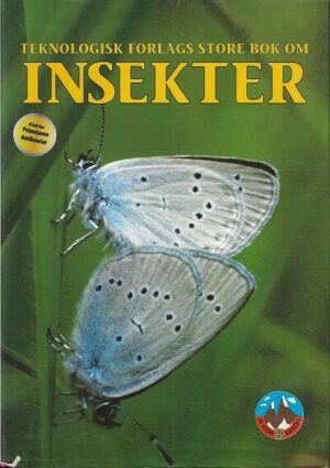 bokomslag Teknologisk Forlags Store Bok Om Insekter