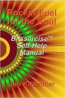 bokforside Rocket Fuel for the Soul - Blissercise Self-Help Manual