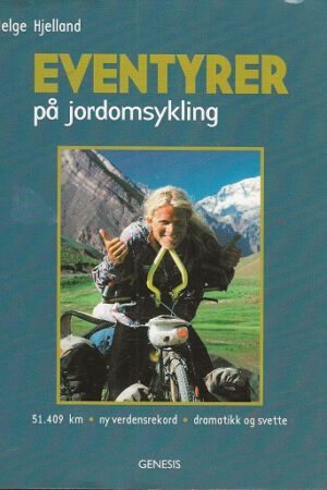 bokomslag Eventyrer Paa Jordomsykling, Helge Hjelland