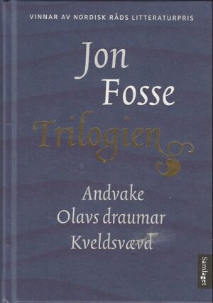 bokforside Jon Fosse, Trilogien