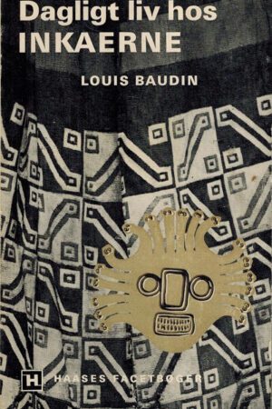 bokforside Dagligt liv hos Inkaerne, Louis Baudin