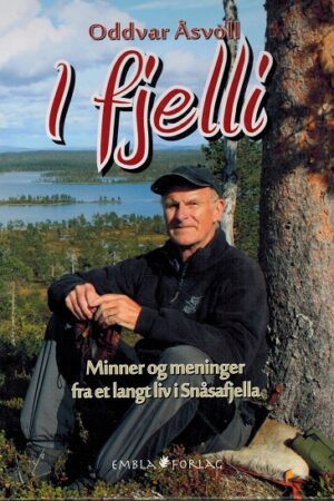 bokforside Oddvar Åsvoll I fjelli