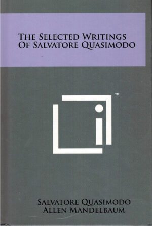 bokforside The Selected Writings of Salvatore Quasimodo