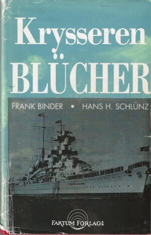 bokomslag Krysseren Blucher, Frank Binder