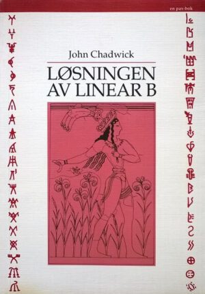 bokforside Loesningen Av Linear B, John Chadwick
