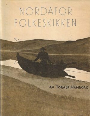 bokmomslag Nordafor Folkeskikken, Toralf Hamborg (1)