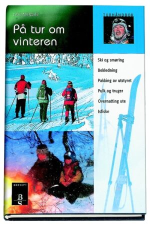bokforside På Tur Om Vinteren, Lars Monsen