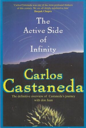 bokforside The Active Side Of Infinity, Carlos Castaneda (1)