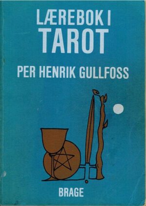 bokomslag Lærebok i tarot, Per Henrik Gullfoss