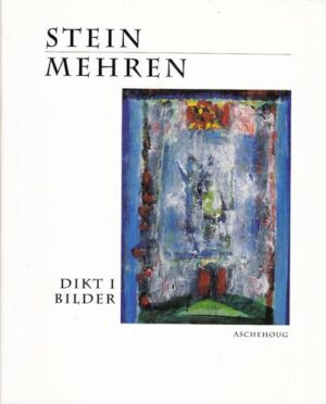 bokomslag Stein Mehren Dikt I Bilder