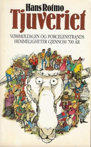 bokforside Tjuveriet, Voemmeldalen Og Porcelensstrand. Hans Rotmo