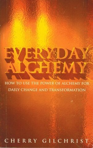 bokforside Everyday Alchemy, Cherry Gilchrist