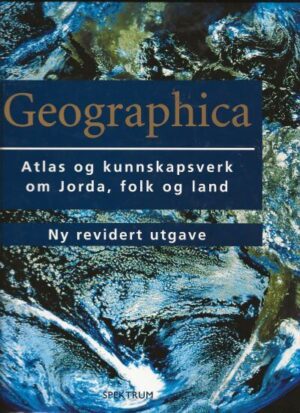 bokforside Geographica : atlas og kunnskapsverk om jorda, folk og land