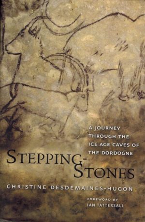 bokforside Stepping-Stones Christine Desdemaines-Hugon, Ian Tattersall