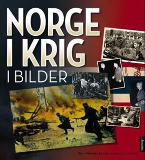 bokomslag Norge I Krig I Bilder