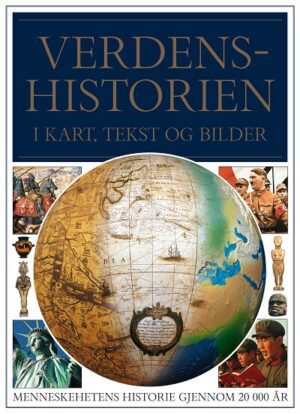 bokomslag Verdenshistorien I Kart, Tekst Og Bilder