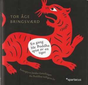 bokomslag En gang Ble Buddha Spist Av En Tiger