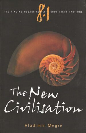 bokforside The New Civilisation, Vladimir MegreThe New Civilisation, Vladimir Megre