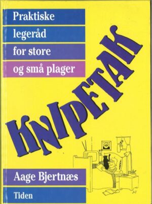 bokforside Knipetak-Praktiske Legeråd For Store Og Små Plager