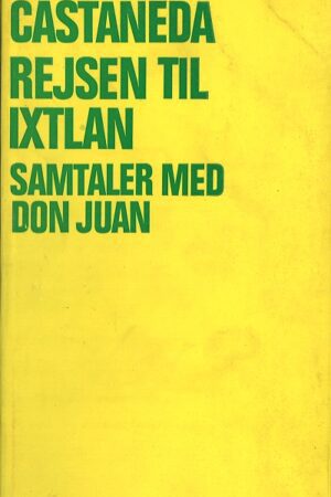 bokforside Reisen Til Ixtlan, Samtaler Med Don Juan ,carlos Castaneda