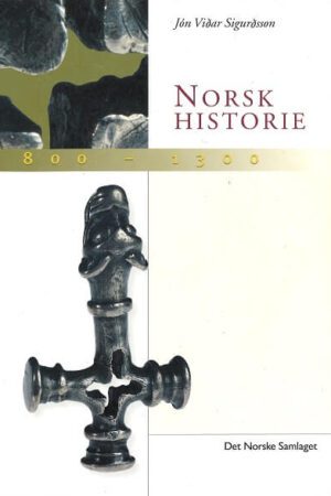 Bokforside - Norsk historie 800 1300