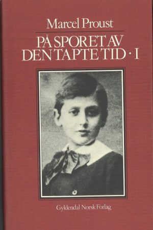 bokomslag Paa Sporet Av Den Tapte Tid Bind 1 Marcel Proust