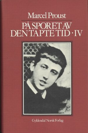 bokomslag Paa Sporet Av Den Tapte Tid, Bind 1V , Marcel Proust