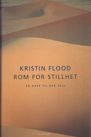 bokomslag Rom For Stillhet. Kristin Flood
