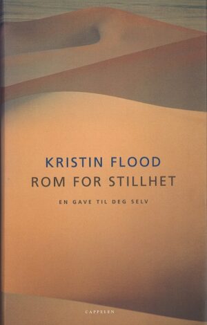 bokomslag Rom For Stillhet. Kristin Flood