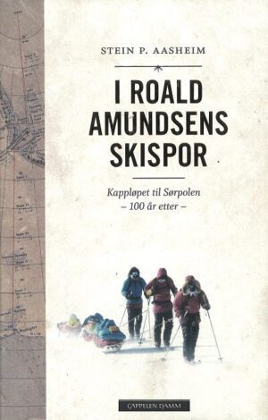 Bokforside - I Roald Amundsens skispor