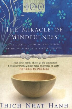 Bokforside - The miracle of mindfulness