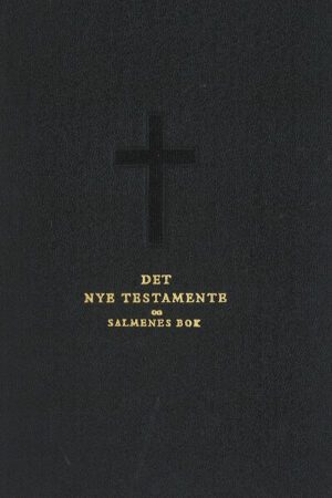 Bokforside - Det nye testamente og salmenes bok