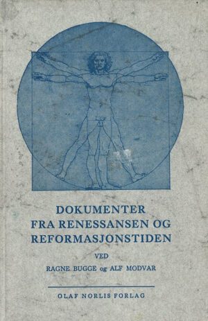 Bokforside - Dokumenter fra renessansen og reformasjonstiden