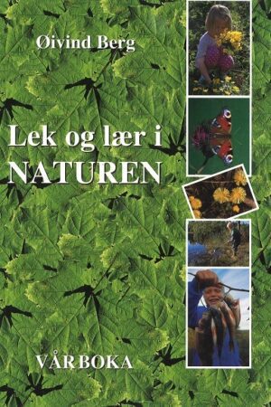 Bokforside - Lek og lær i naturen