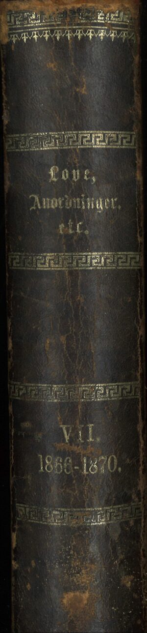 bokrygg Love, Anordninger, Traktater , 1871
