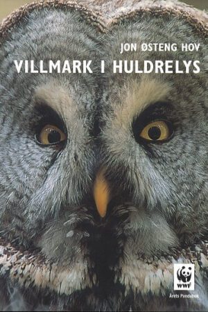 bokomslag Villmark I Huldrelys, Jon Oesteng Hov