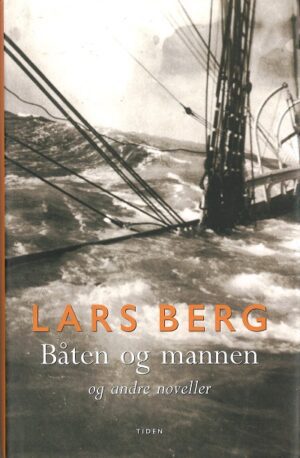 bokomslag Baaten Og Mannen, Lars Berg