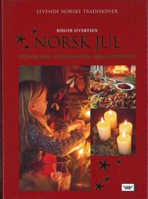 bokomslag Norsk Jul, Tradisjoner, Forberedelser