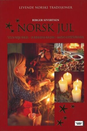 bokomslag Norsk Jul, Tradisjoner, Forberedelser