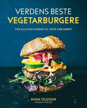 bokforside Verdens Beste Vegetarburgere, Nina Olsson