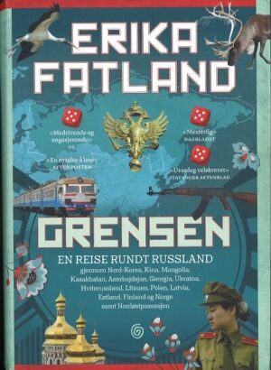 bokomslag Grensen En Reise Rund Russland, Erika Flatland