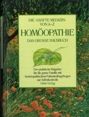 bokforside Homoeopathie, Das Grosse Hausbuch