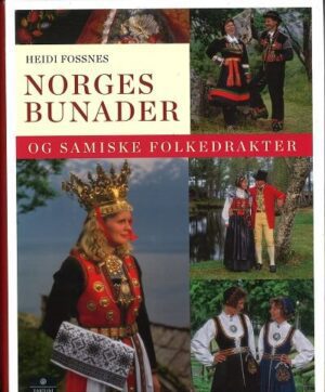 bokomslag Norges Bunader Og Samiske Folkedrakter