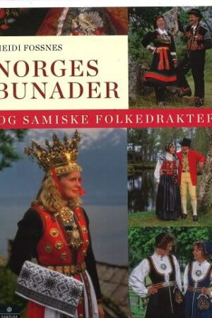 bokomslag Norges Bunader Og Samiske Folkedrakter