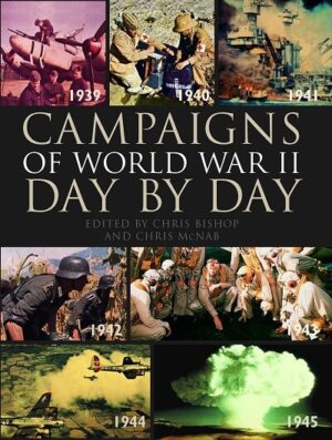 bokforside Campaigns, World War 11, Day By Day