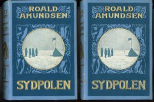 bokforsider Sydpolen 1 Og 2 Roald Amundsen 1910