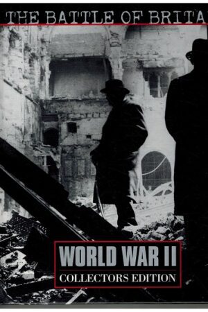 bokforside The Battle Of Britain, World War 11, Collectors Edition