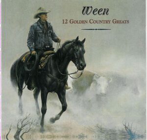 platecover Ween, 12 Golden Country Greats