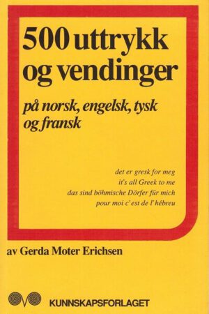 omslag 500-uttrykk-og-vendingerGerda-Moter-Erichsen.