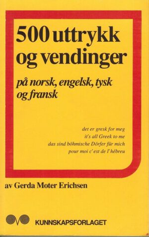 omslag 500-uttrykk-og-vendingerGerda-Moter-Erichsen.